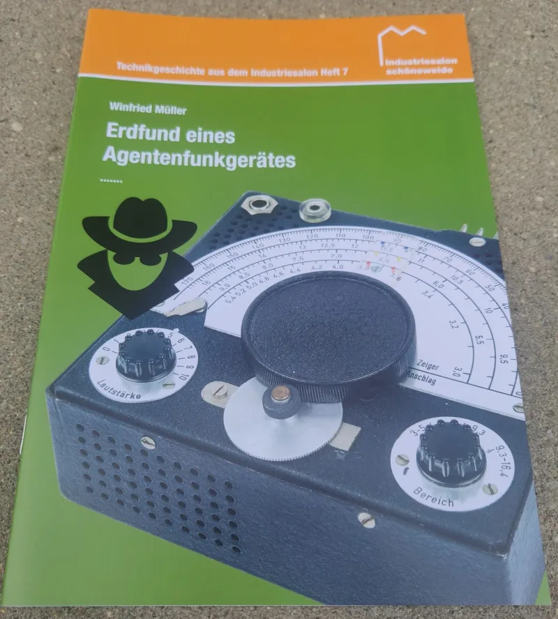 Erdfund eines Agentenfunkgerätes (Technikgeschichte Heft Nr. 7)